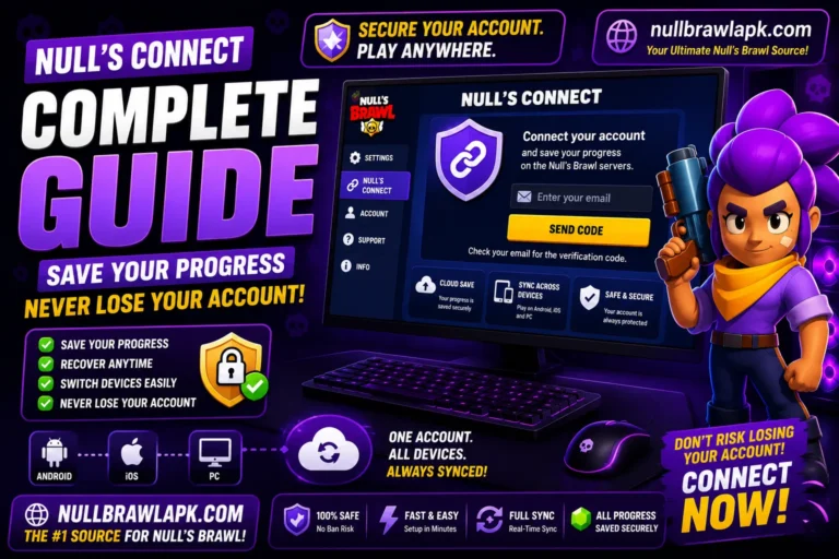 How to Set Up Null’s Connect in Null’s Brawl